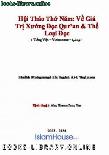 Hội Thảo Thứ Năm: Về Gi aacute Trị Xướng Đọc Qur rsquo an amp Thể Loại Đọc