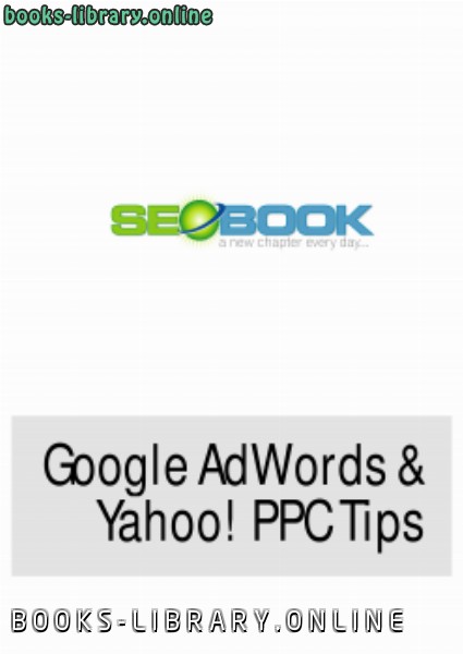 قراءة و تحميل كتاب SEO Book - Google Adwords & Yahoo PPC Tips - Aaron Wall PDF