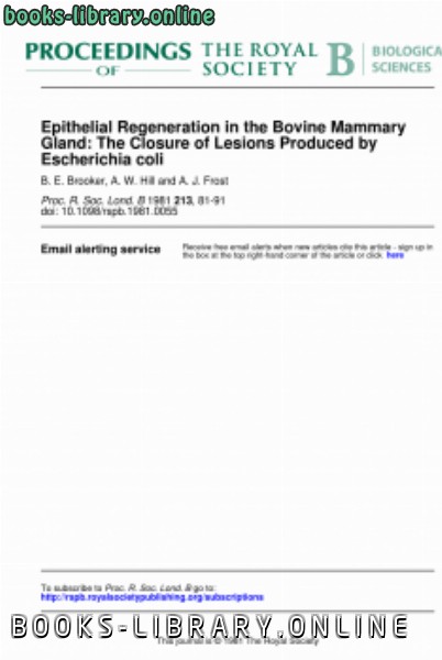 ❞ كتاب Epithelial Regeneration in the Bovine Mammary Gland The Closure of Lesions Produced by Escherichia coli ❝  ⏤ كاتب غير معروف
