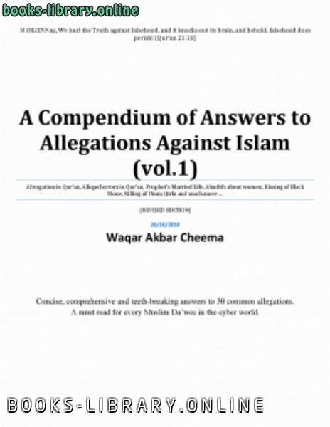 ❞ كتاب Compendium of Answers to Allegations Against Islam VOL 1 ❝  ⏤ Waqar Akbar Cheema