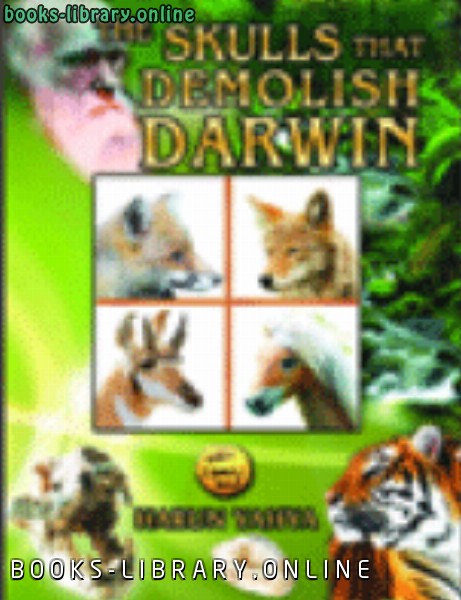 THE SKULLS THAT DEMOLISH DARWIN