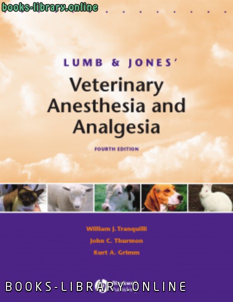 ❞ كتاب Lumb & Jones Veterinary Anesthesia and Analgesia ❝  ⏤ كاتب غير محدد