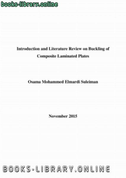 ❞ كتاب Introduction and Literature Review on Buckling of Composite Laminated Plates ❝  ⏤ osama mohammed elmardi suleiman