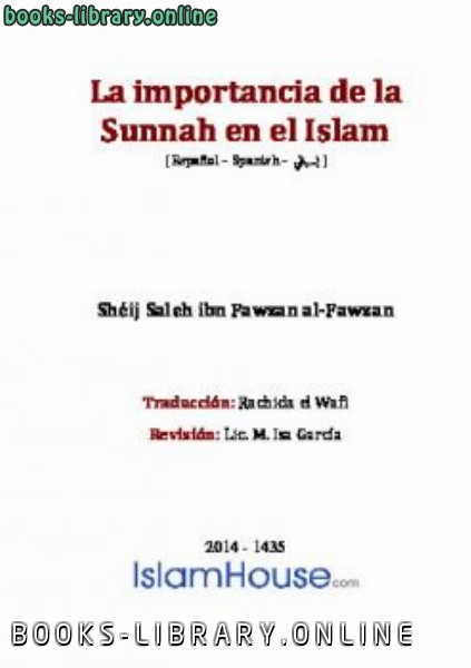 ❞ كتاب La importancia de la Sunnah en el Islam ❝  ⏤ Saleh Ibn Fawzan Al Fawzan