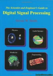 The Scientist & Engineer's Guide to Digital Signal Processing 2st Edition 