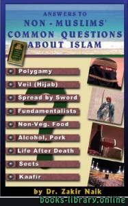 Answers To Non Muslims Common Questions About Islam 