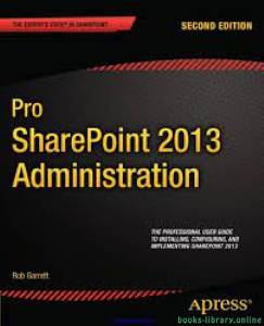 Pro SharePoint 2013 Administration 