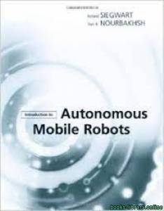 Introduction to Autonomous Mobile Robots 1 edition 