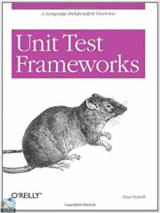 Unit Test Frameworks  