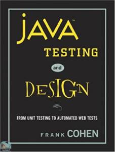 Java Testing and Design 