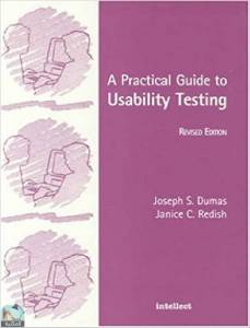 A Practical Guide to Usability Testing 