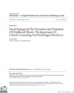 Novel Strategies In The Prevention And Treatment Of Childhood Obesity: The Importance Of Lifestyle Counseling And Psychological Resiliency 