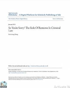 So You ' re Sorry? The Role Of Remorse In Criminal Law 