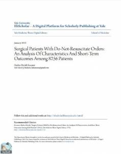 Surgical Patients With Do-Not-Resuscitate Orders: An Analysis Of Characteristics And Short-Term Outcomes Among 8256 Patients 