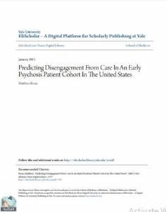 Predicting Disengagement From Care In An Early Psychosis Patient Cohort In The United States 