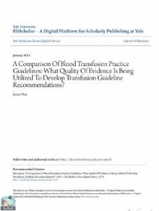 A Comparison Of Blood Transfusion Practice Guidelines: What Quality Of Evidence Is Being Utilized To Develop Transfusion Guideline Recommendations? 