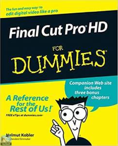 Final Cut Pro HD For Dummies 