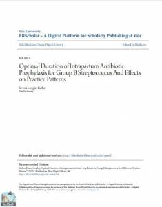 Optimal Duration of Intrapartum Antibiotic Prophylaxis for Group B Streptococcus And Effects on Practice Patterns 