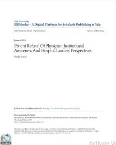 Patient Refusal Of Physician: Institutional Awareness And Hospital Leaders' Perspectives 