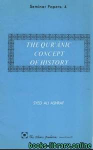 THE QUR 039 ANIC CONCEPT OF HISTORY 