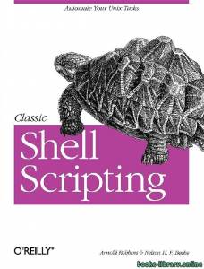 Classic Shell Scripting 