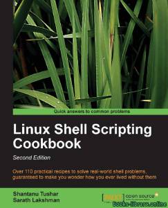 Linux Shell Scripting Cookbook, Second Edition 