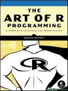 فن البرمجة R: جولة في تصميم البرامج الإحصائية 