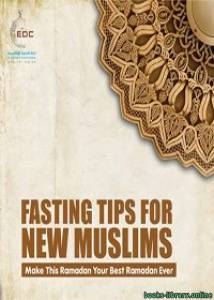 Fasting Tips for New Muslims 